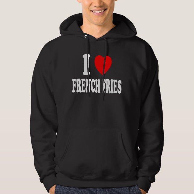 Sudadera Amo las patatas fritas francesas comida rápida veg (Anverso)