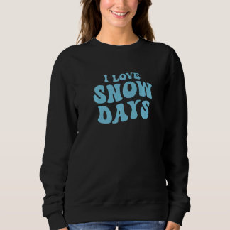 Sudadera Amo los días de nieve  partidario de días de nieve