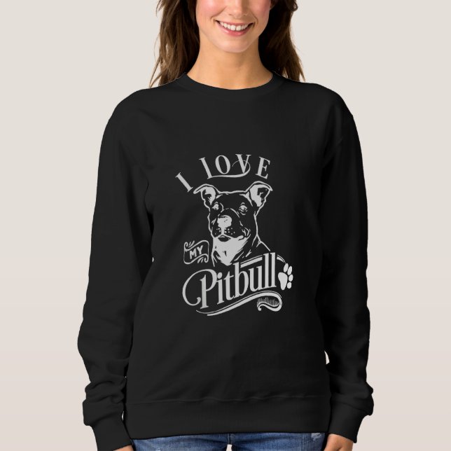 Sudadera Amo Mi Camiseta Pitbull Mascota Animal Paw Dog Lov (Anverso)