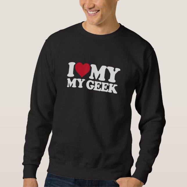 Sudadera Amo mi Geek 1 (Anverso)