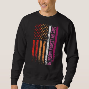 Sudadera Amo Mi Orgullo De Hija Lesbiana Mes Lgbt