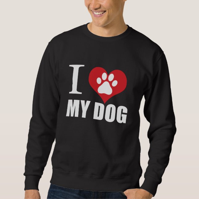 Sudadera Amo mi perro T-Shirt (Anverso)