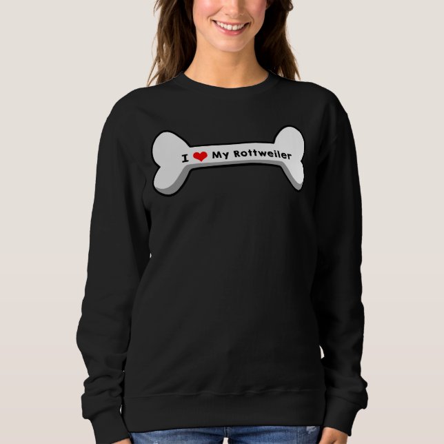 Sudadera Amo Mi Rottweiler (Anverso)