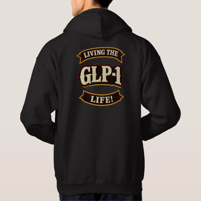 Sudadera Amo mis GLP-1/Vivo la vida GLP-1 (Reverso)
