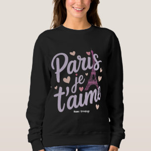 Sudadera Amo París Je t'aime Eiffel Tower France T-Shirt