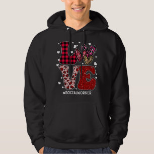 Sudadera AMOR a la trabajadora social Valentine Women Día d
