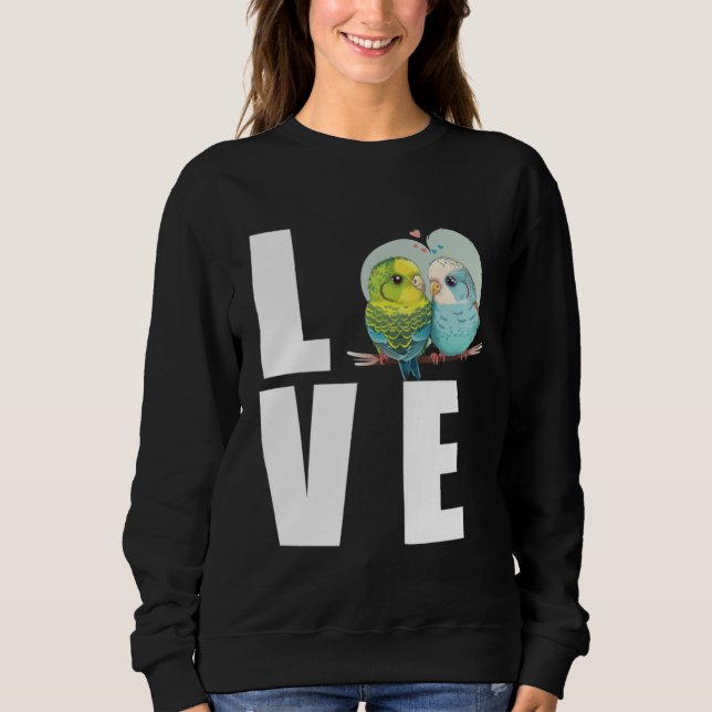 Sudadera Amor Budgie Mamá Periquito Perico Pájaro (Anverso)