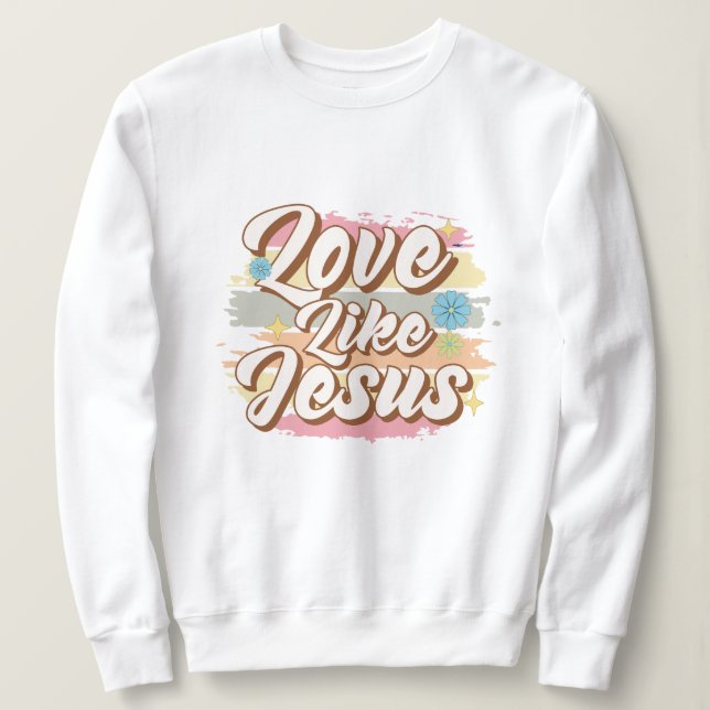 Sudadera Amor como Jesús (Anverso del diseño)