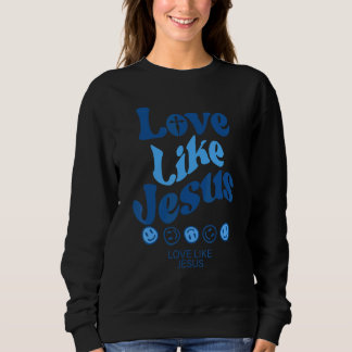 Sudadera Amor Como Jesús Dios Cristiano Palabras En La Espa