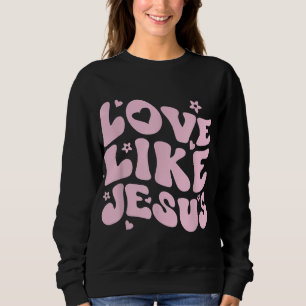 Sudadera Amor Como Jesús Positivo Católico Preppy Retro Chr