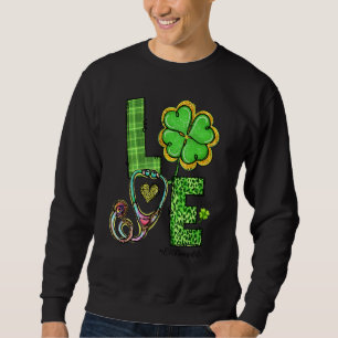 Sudadera Amor Er Enfermera Vida Stethoscope Shamrock St Pat