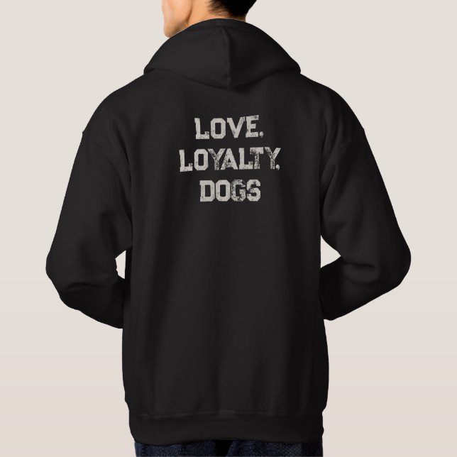 Sudadera 'Amor, Lealtad, Perros ' Cumpleaños Día del Padre  (Reverso)