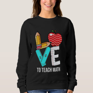 Sudadera Amor Por Enseñar Al Maestra De Matemáticas De Vuel