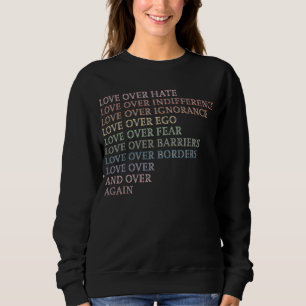 Sudadera Amor Por Odio - Indiferencia - Ignorancia - Ego...