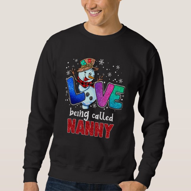 Sudadera Amor Por Ser Llamada Nanny Snowman Funny Navidades (Anverso)