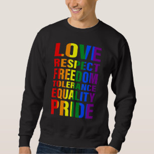 Sudadera Amor Respeto Tolerancia Libertad Igualdad Lgbt