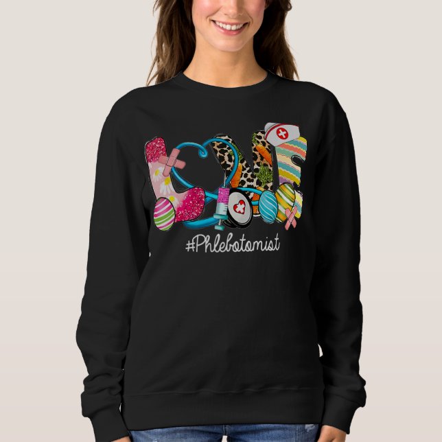 Sudadera AMOR Stethoscope Scrub Phlebotomist Enfermera Vida (Anverso)