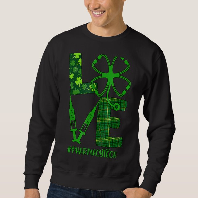 Sudadera Amor Stethoscope Syringe Farmacia Tech St Patrick (Anverso)