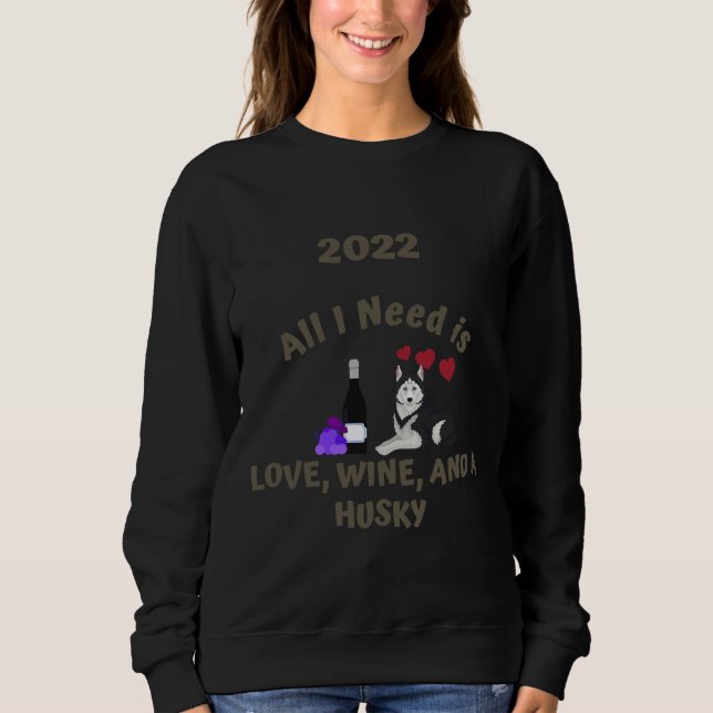 Sudadera Amor Wine & amp Husky 2022 (Anverso)