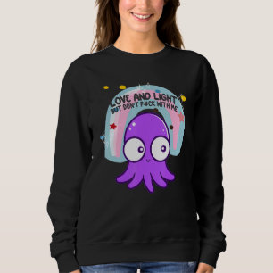 Sudadera Amor Y Luz Pero No Me Jodas Arcoíris