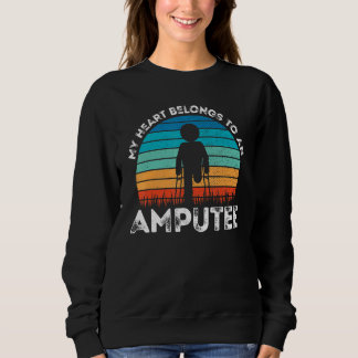 Sudadera Amputation - My Heart Belongs to an Amputee Retro 
