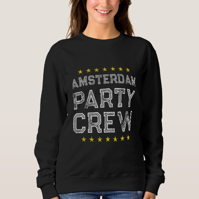 Sudadera Amsterdam Party Crew  Vacation Team (Anverso)
