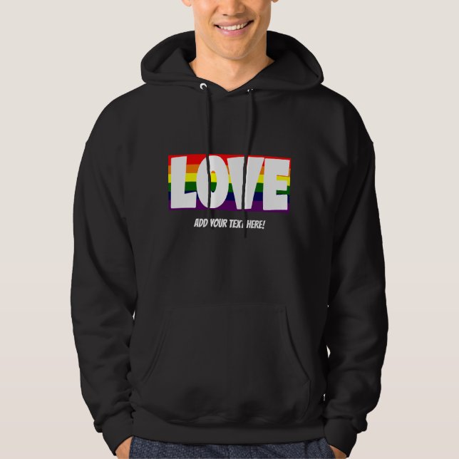 Sudadera Añadir nombre o tu texto, amar la bandera arcoiris (Anverso)