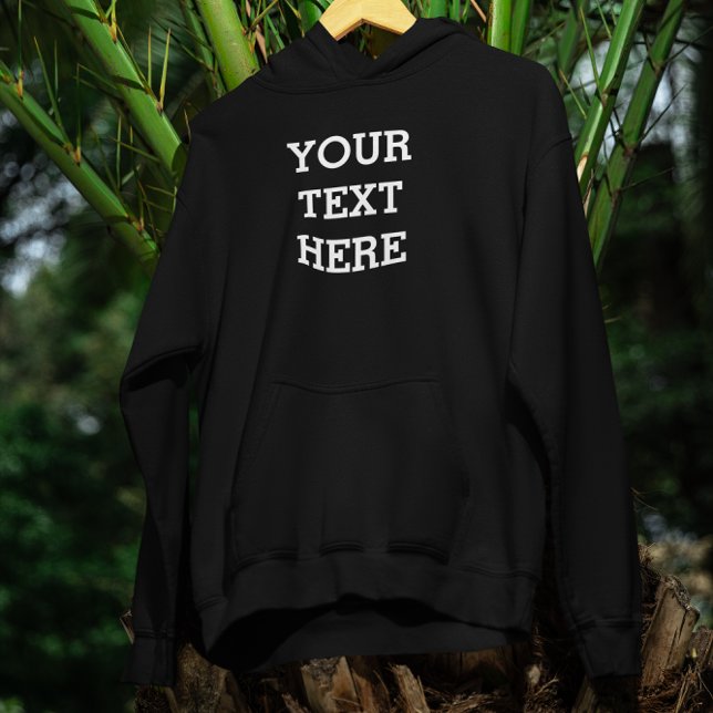 Sudadera Añadir su propio texto Personalizado aquí negro y  (Subido por el creador)