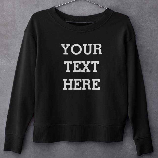 Sudadera Añadir su propio texto Personalizado aquí negro y  (Subido por el creador)