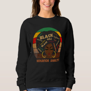 Sudadera Analista de comportamiento afroamericanas mujeres 