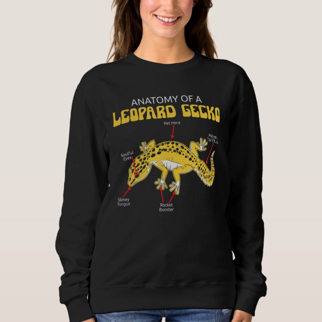 Sudadera Anatomía De Un Gecko Leopardo De Los Reptiles De G (Anverso)