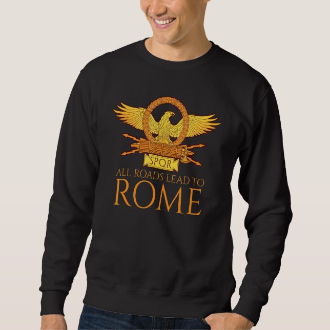 Sudadera Ancient Roman History   All Roads Lead To Rome   S (Anverso)