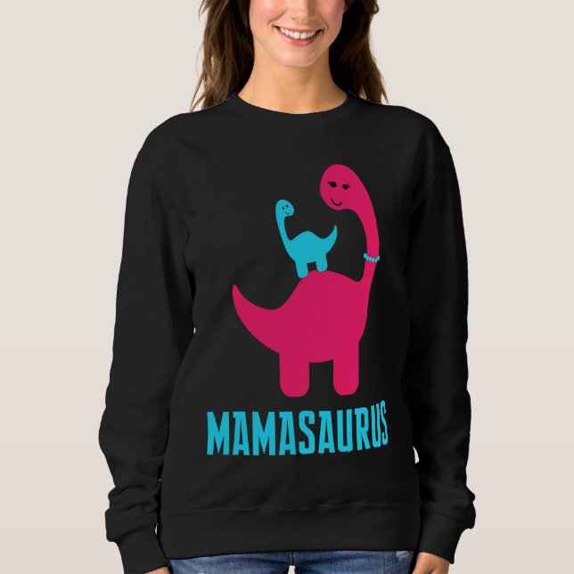 Sudadera and Cute of  Mamasaurus Dino Themed for Mother (Anverso)