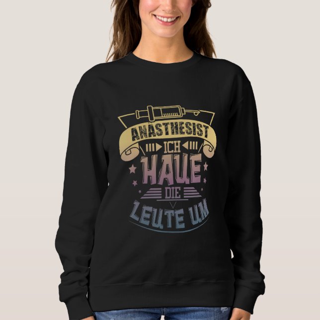 Sudadera Anesthesist of anesthesia doctor of anesthesia (Anverso)