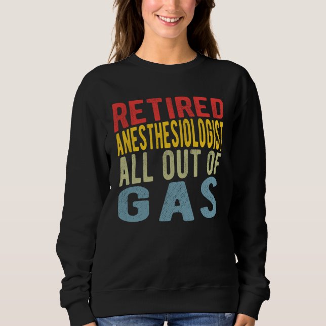 Sudadera Anesthetist Retired Anesthesiologist (Anverso)