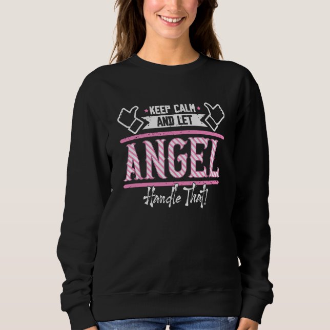 Sudadera Angel Keep Calm and let Angel Handle that  1 (Anverso)