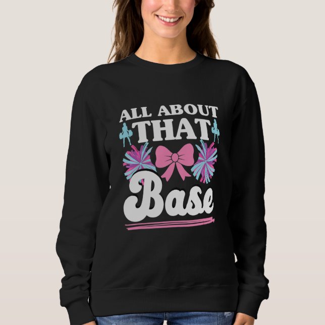 Sudadera Animadora Cheerleading  Todo Sobre Esa Base 1 (Anverso)