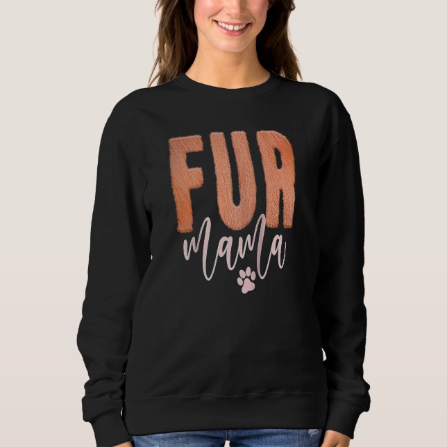 Sudadera Animal Loving MaMa Loves Her Fur Babies Cat Dog An (Anverso)