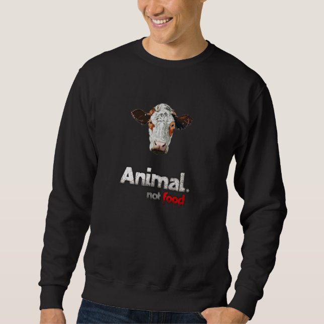 Sudadera Animal, no comida. (Anverso)