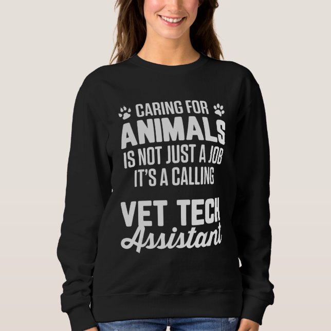 Sudadera Animal Vet Tech Assistant Veterinary Receptionist  (Anverso)