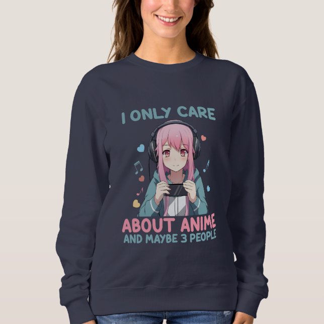 Sudadera Anime Chica Me Importa Solo Anime (Anverso)