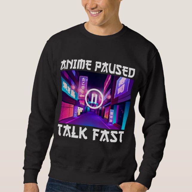 Sudadera Anime Paused Talk (Anverso)