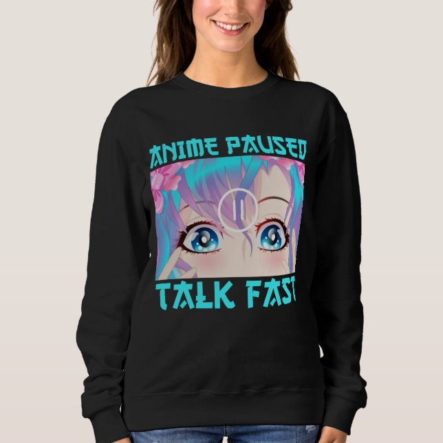 Sudadera Anime Paused Talk (Anverso)