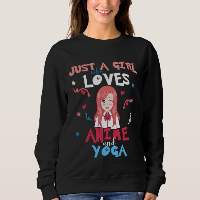 Sudadera Anime Women Teen Girl Who Loves Yoga (Anverso)