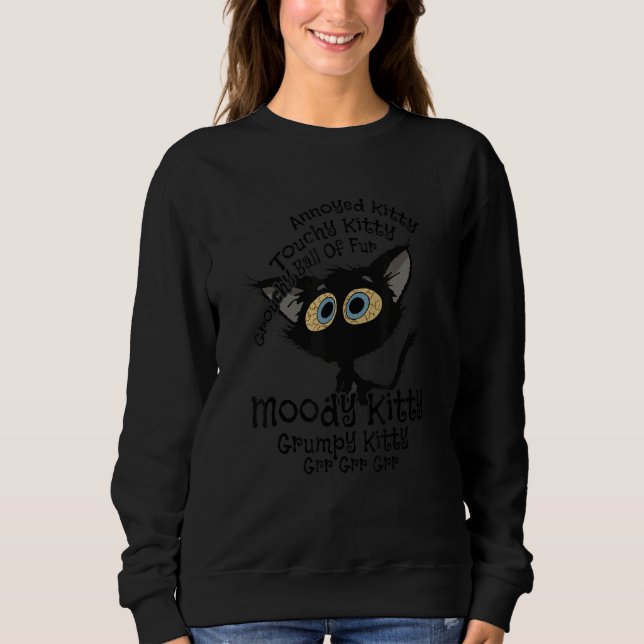 Sudadera Annoyed Kitty Moody Kitty Grumpy Kitty  Cat (Anverso)