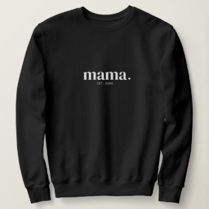 Sudadera Año Establecido Mama