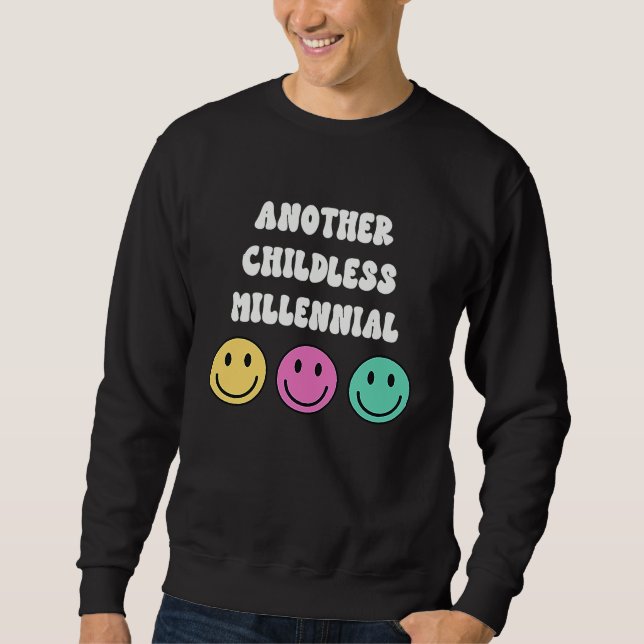 Sudadera Another Childless Millennial Kid Free No Children (Anverso)