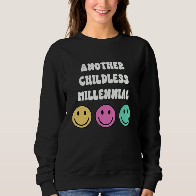 Sudadera Another Childless Millennial Kid Free No Children (Anverso)