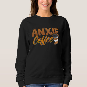 Sudadera Ansiedad en la salud mental Conciencia del café An