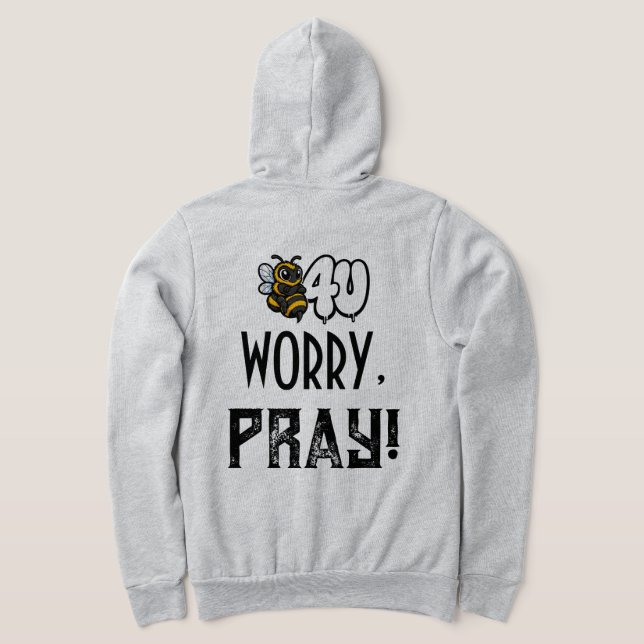 SUDADERA ANTES DE PREOCUPARTE, ¡REZA! (Distribución Reverso )